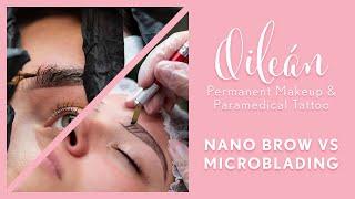 Nano Brow vs Microblading