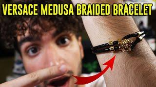 IS A VERSACE MEDUSA BRAIDED LEATHER BRACELET WORTH $275?!