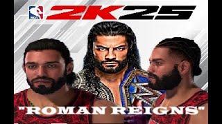 NBA2K25 - ROMAN REIGNS - FACE CREATION!!!!!