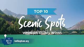 10 Scenic Spots in Whatcom County, Washington