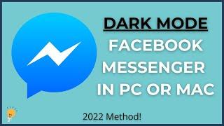 How to dark mode messenger in PC or Mac | Enable Dark Mode Messenger Tutorial 2022