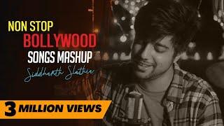 Non Stop Bollywood Songs Mashup | Old to New Hindi Songs | Siddharth Slathia | Jukebox