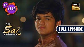 Subhash Stays | Mere Sai - Ep 1273 | Full Episode | 28 Nov 2022