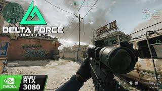 Delta Force: Hawk Ops  | RTX 3080 | R7-5800X3D | 4K 1440p DLSS