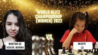 Martins de Aguiar, Marina Vs. Miaoyi Lu | Round 2 | World Blitz Chess Championship (Women) 2022