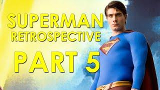 Superman Returns (2006) Retrospective Review - Superman Movie Retrospective, Part 5