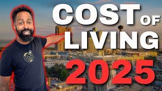 San Antonio Texas Cost of Living 2025