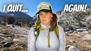 I QUIT Hiking the Pacific Crest Trail AGAIN (& What I Decided to Do Instead)