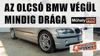 MűhelyPRN 25. a Becsületesnepperrel: Az olcsó BMW végül mindig drága