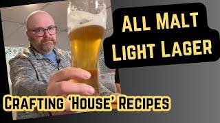 Revisiting All Malt Light Lager - Homebrew Lager Beer