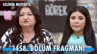 Gelinim Mutfakta 1458. Bölüm Fragmanı