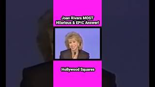 #joanrivers #shorts #epic #answer !#hollywoodsquares #gameshow #comedy #funny #funnyvideo #comedy