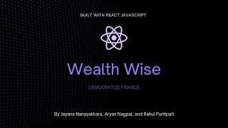 Wealth Wise Official Demo Video (2024 Congressional App Challenge Winner)