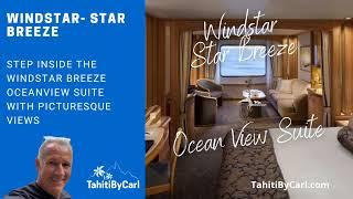 Star Breeze Oceanview Suite Tour | Windstar Cruise | Tahiti by Carl