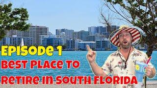 Best Place to Retire in South Florida - Episode 1: Sarasota Restaurants