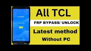 All TCL Series TCL 40 SE  (T610K) Android 13 & 14 FRP  Bybass  LAST SECURITY 2024 