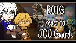 ROTG react to JCU Guards/Wächter //JCU gacha reaction//•{r@bb!t_g£!t€h}•