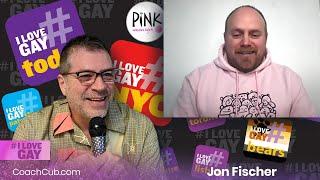 #ILoveGay Today - Jon Fischer: CoachCub.com