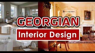 Georgian Interior Design Ideas and Styles | Blowing Ideas