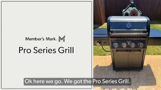 Member's Mark Pro Series Grill