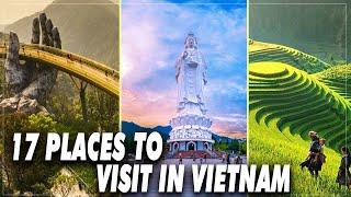 17 Must-Visit Places in Vietnam | Uncover Southeast Asia's Hidden Gem | Tour the Earth [4K Video]