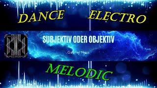 Gabriel Nass - Subjektiv oder Objektiv (Original Mix)