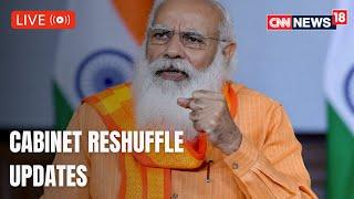 Modi Cabinet Expansion 2021 | LIVE Updates | Kiren Rijiju Takes Oath | CNN News18 Live