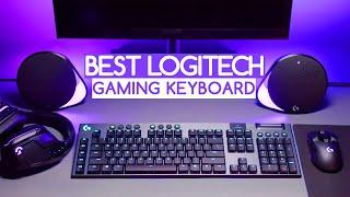 What's The BEST Logitech Gaming Keyboard (2022)? The Definitive Guide!