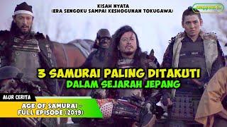 3 SAMURAI TERHEBAT DAN PALING DITAKUTI SEPANJANG SEJARAH JEPANG