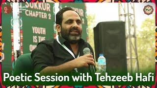 Poetic Session With Tehzeeb Hafi | Pakistan Literature Festival Sukkur 2 | ACPKHI