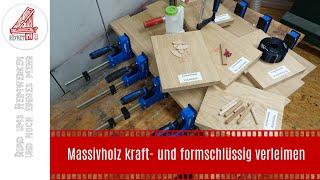 Massivholz kraft- und formschlüssig verleimen