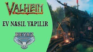 EV NASIL YAPILIR | Valheim Rehberi