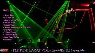 FUNKOT BARAT VOL 3 Special By DJ Nyong Ale !!!