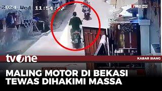 Kepergok Beraksi, Maling Motor Tewas Dihakimi di Bekasi | Kabar Siang tvOne