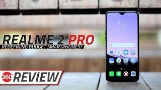 Realme 2 Pro Review | The New King of Budget Phones?