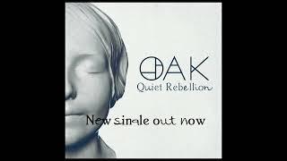 Quiet Rebellion by OAK (Karisma Records single release promo video)