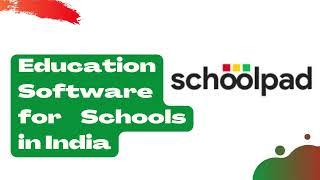 Education Software for Schools in India