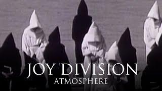 Joy Division - Atmosphere [OFFICIAL MUSIC VIDEO]