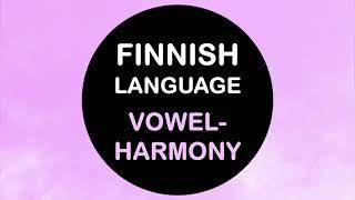 LEARN FINNISH | VOWEL HARMONY