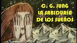 Jung. La Sabiduría de los sueños  (Documental completo)