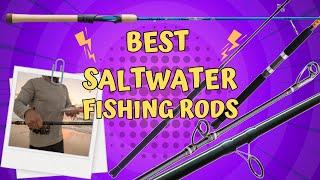 Best Saltwater Fishing Rods in 2024 || Top 5 Best Saltwater Fishing Rods