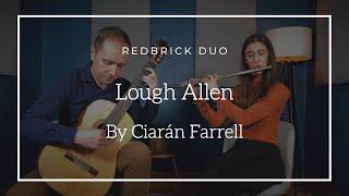 Redbrick Duo - Lough Allen (Ciarán Farrell)