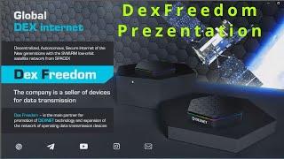 #DexFreedom Prezentation English