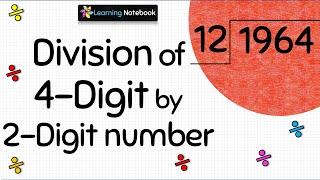 Division of 4 Digit numbers by 2 Digit Numbers