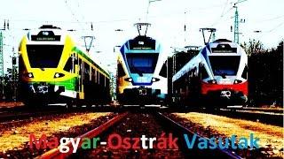 Magyar-Osztrák vasutak | GySev, MÁV, ÖBB