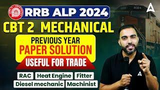 RRB ALP 2024 | ALP CBT 2 Mechanical Previous Year Paper solution Day 1 | By RK Sir