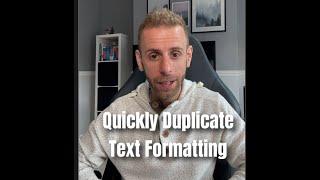 Quickly Duplicate Text Formatting in Word