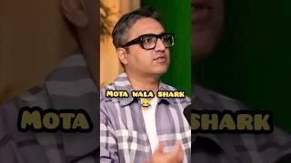 Mota wala Shark  in shark tank India show ||Ashneer Grover|| #shorts #short #entrepreneur #success