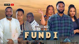 FUNDI EPISODE 17  - |New African Series | 2024 swahili series | duma Tv