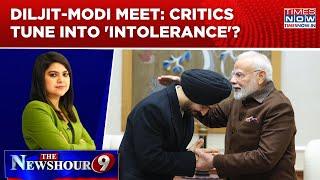 Diljit Dosanjh-PM Modi Meet: 'Bonhomie' Rattles Cong's 'Tempo', 'Intolerance' In The Air? | Newshour